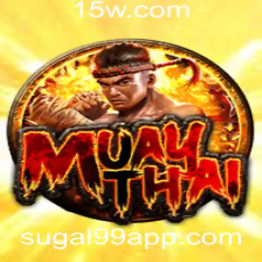 Explorando o Mundo do MuayThai e o Impacto da Sugal99